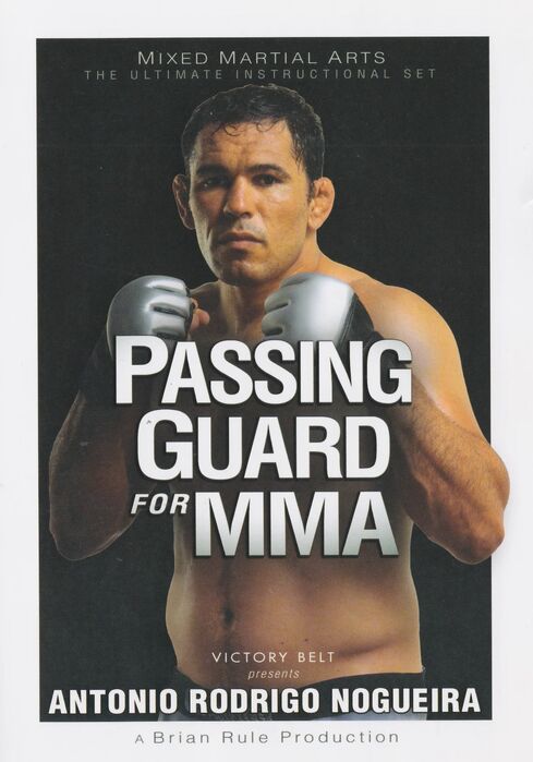 Passing Guard for MMA DVD by Antonio Rodrigo Nogueira, Maximum Sport